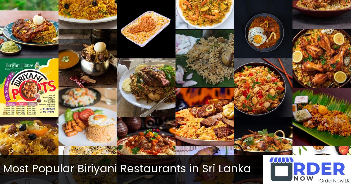 Most Popular Biriyani Restaurants in Sri Lanka