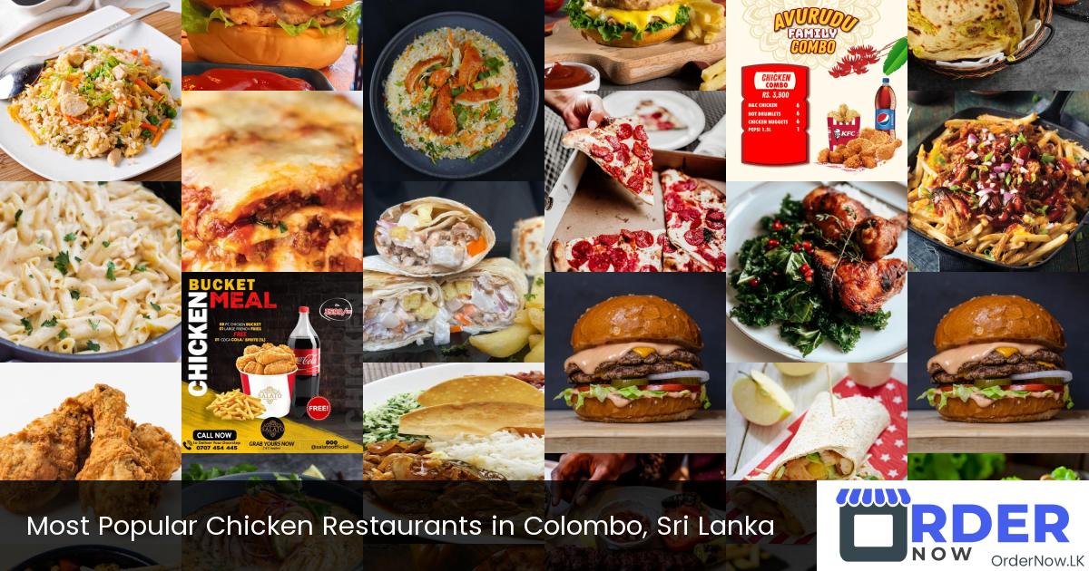 Most Popular Chicken Restaurants in Colombo, Sri Lanka