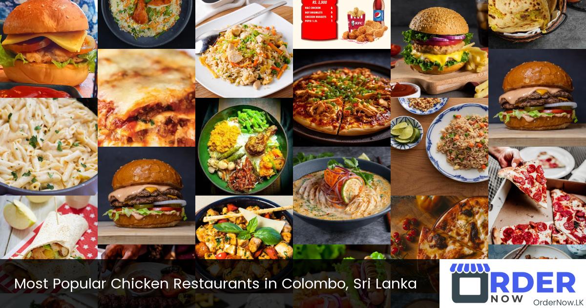 Most Popular Chicken Restaurants in Colombo, Sri Lanka
