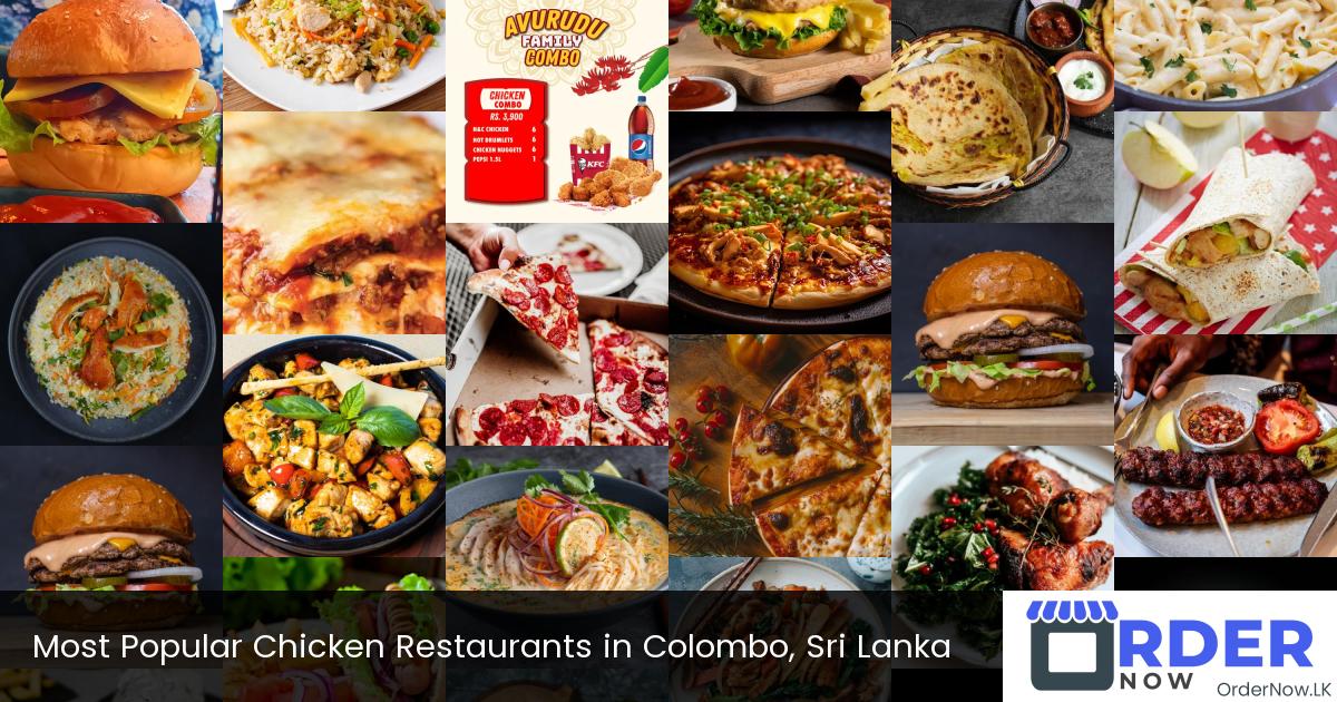 Most Popular Chicken Restaurants in Colombo, Sri Lanka