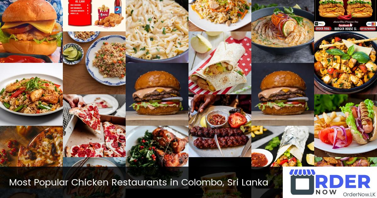 Most Popular Chicken Restaurants in Colombo, Sri Lanka