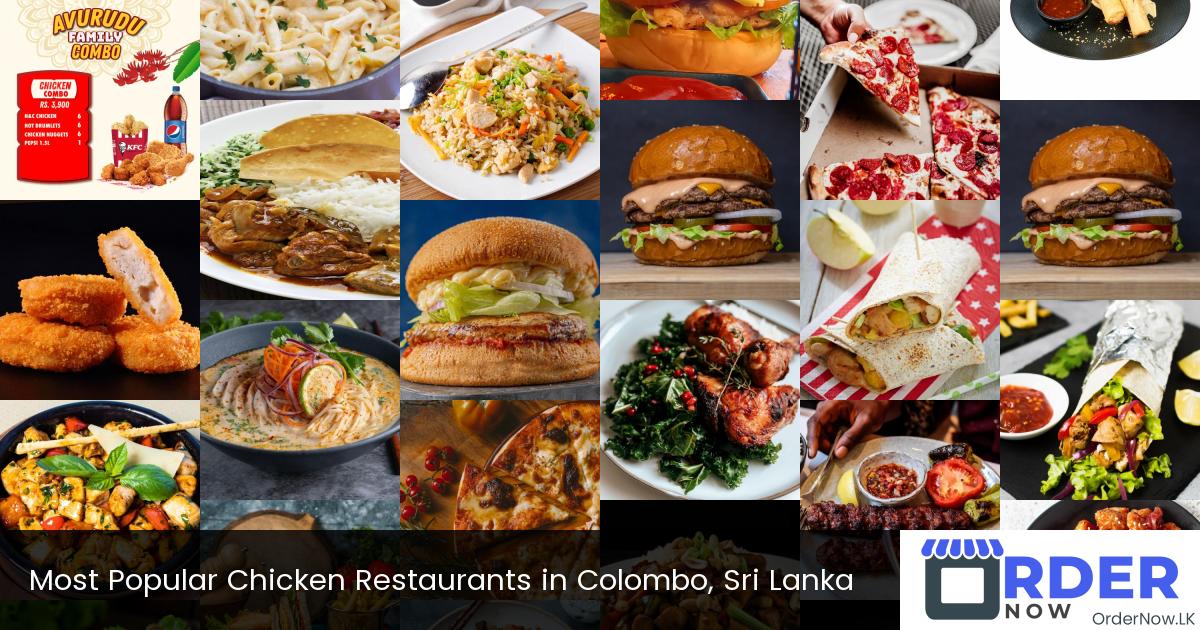 Most Popular Chicken Restaurants in Colombo, Sri Lanka