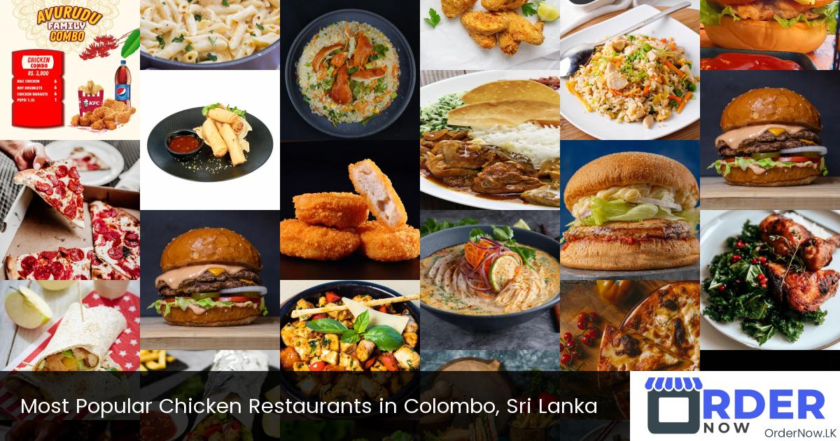 Most Popular Chicken Restaurants in Colombo, Sri Lanka