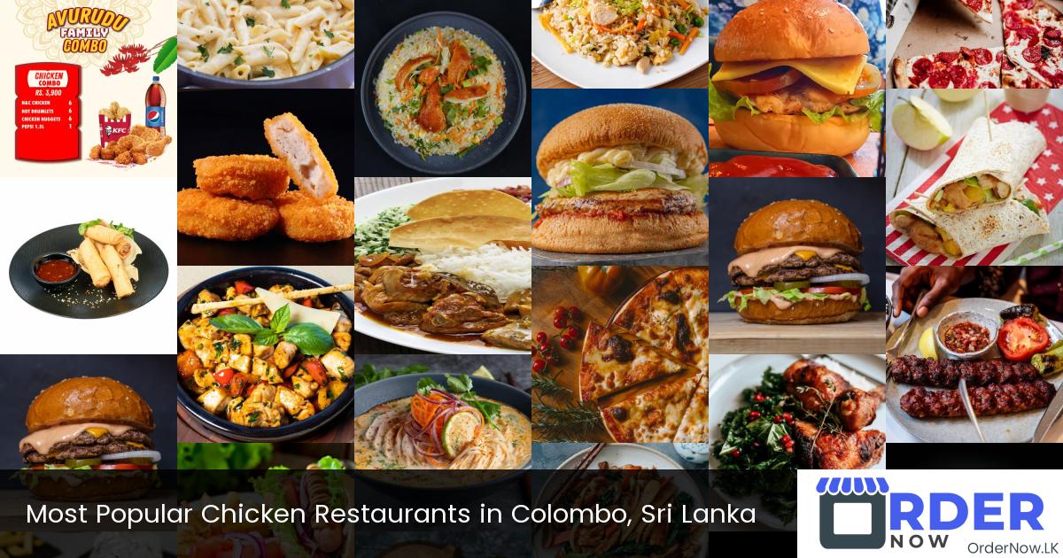 Most Popular Chicken Restaurants in Colombo, Sri Lanka