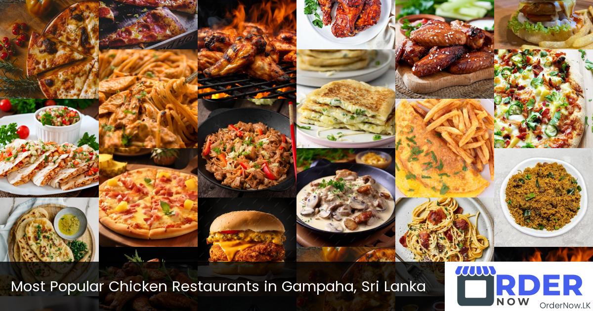 Most Popular Chicken Restaurants in Gampaha, Sri Lanka