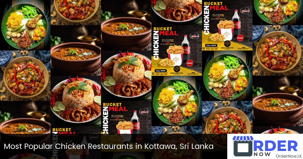 Most Popular Chicken Restaurants in Kottawa, Sri Lanka
