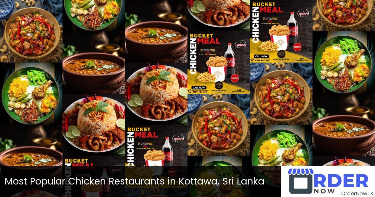 Most Popular Chicken Restaurants in Kottawa, Sri Lanka