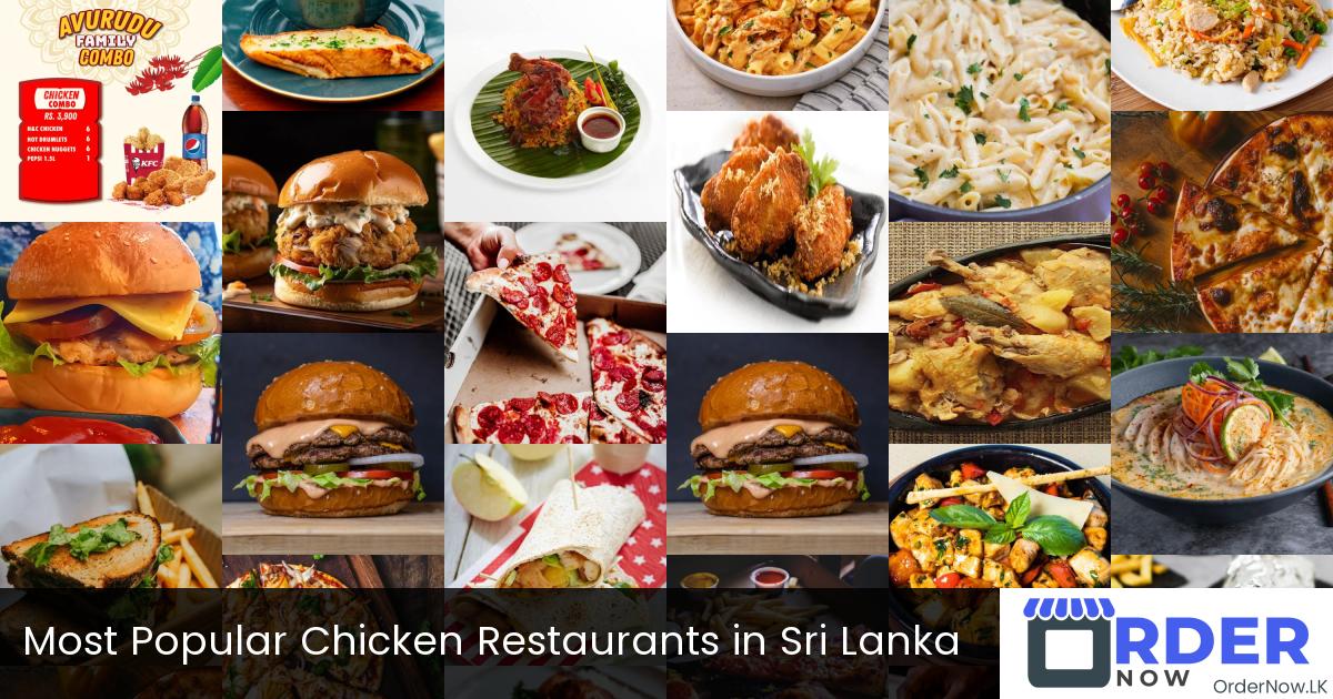 Most Popular Chicken Restaurants in Sri Lanka