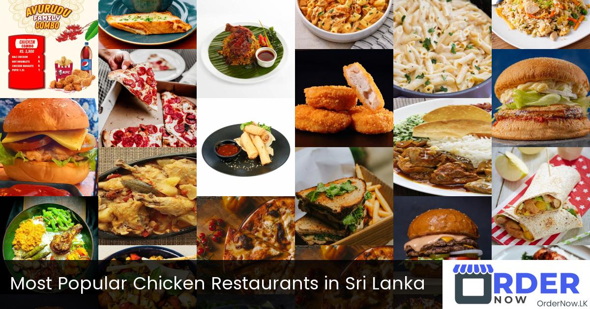 Most Popular Chicken Restaurants in Sri Lanka