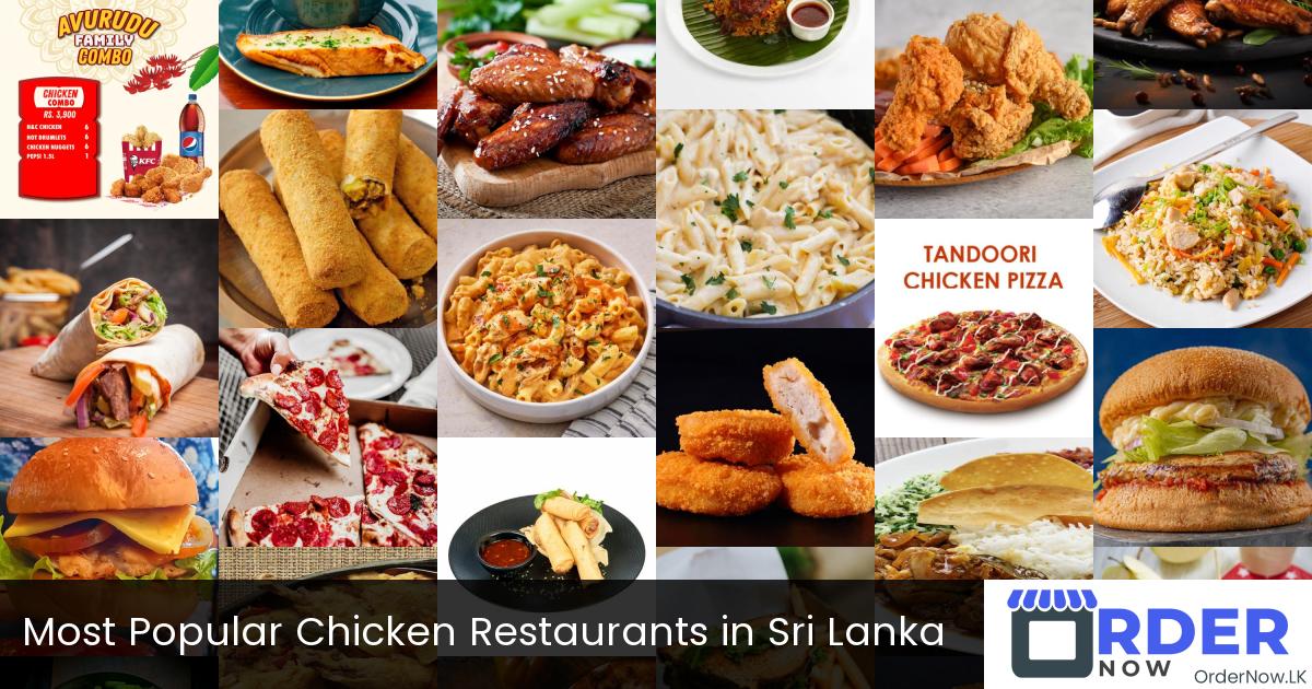 Most Popular Chicken Restaurants in Sri Lanka