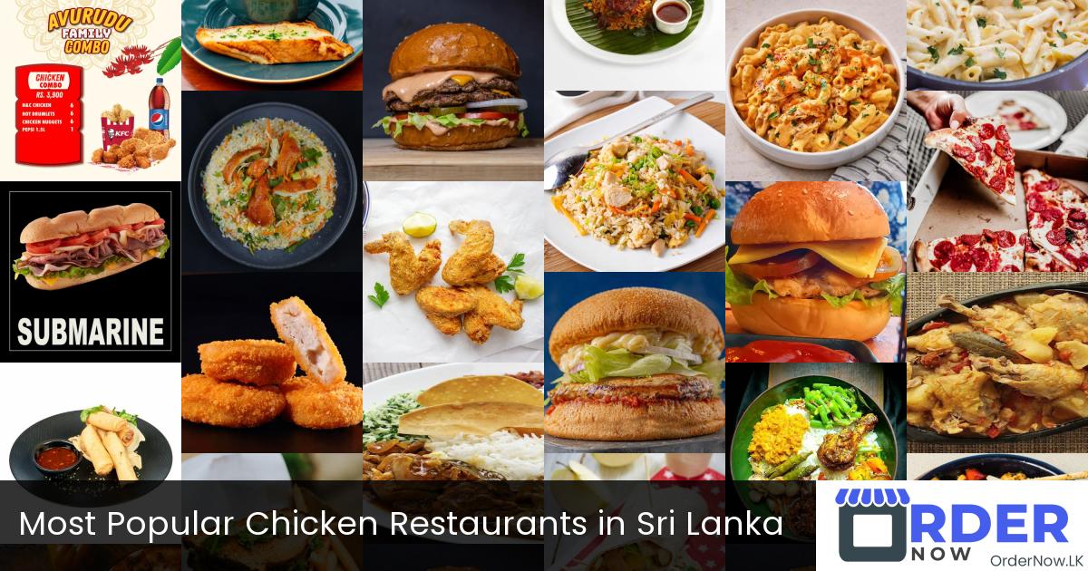 Most Popular Chicken Restaurants in Sri Lanka