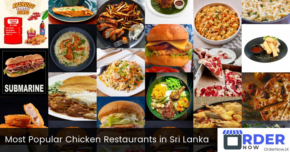 Most Popular Chicken Restaurants in Sri Lanka