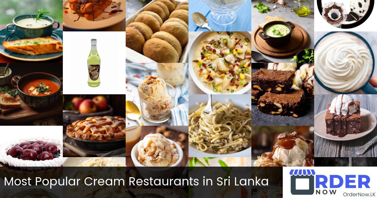 Most Popular Cream Restaurants in Sri Lanka