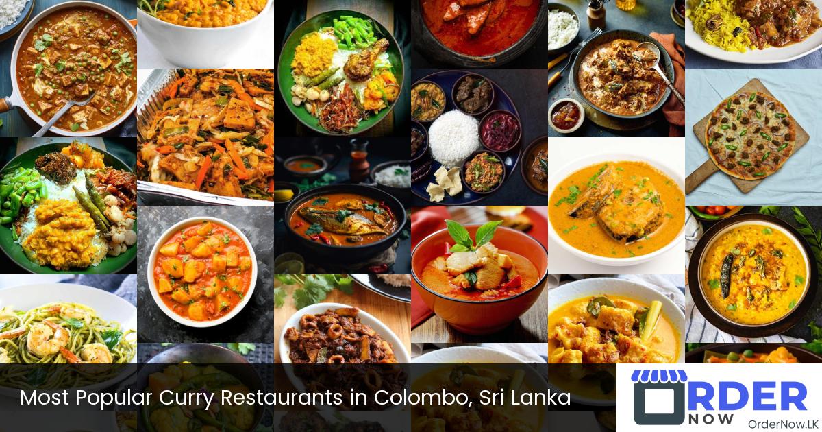 Most Popular Curry Restaurants in Colombo, Sri Lanka