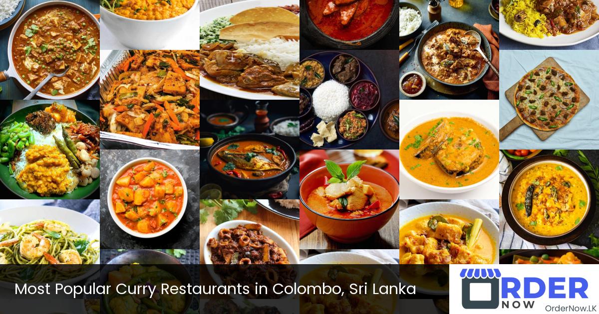 Most Popular Curry Restaurants in Colombo, Sri Lanka