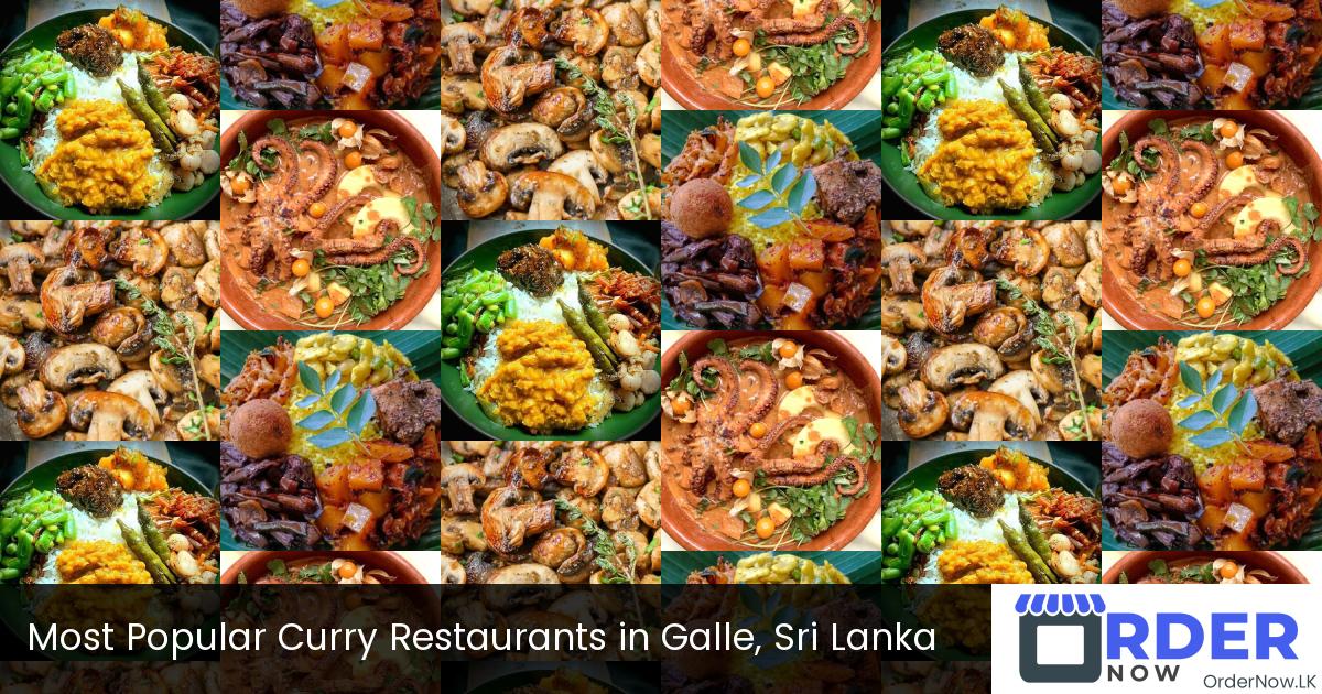 Most Popular Curry Restaurants in Galle, Sri Lanka
