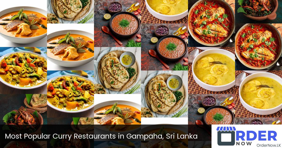 Most Popular Curry Restaurants in Gampaha, Sri Lanka
