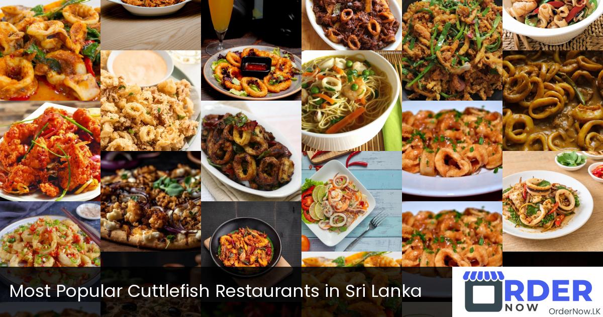 Most Popular Cuttlefish Restaurants in Sri Lanka