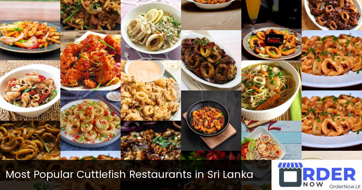 Most Popular Cuttlefish Restaurants in Sri Lanka