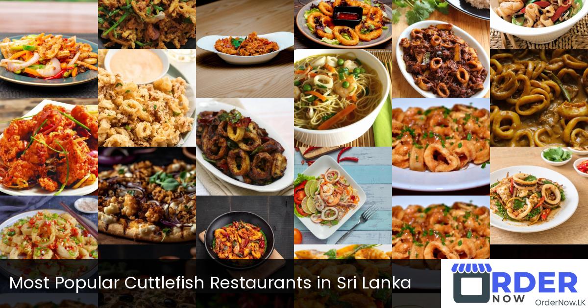 Most Popular Cuttlefish Restaurants in Sri Lanka