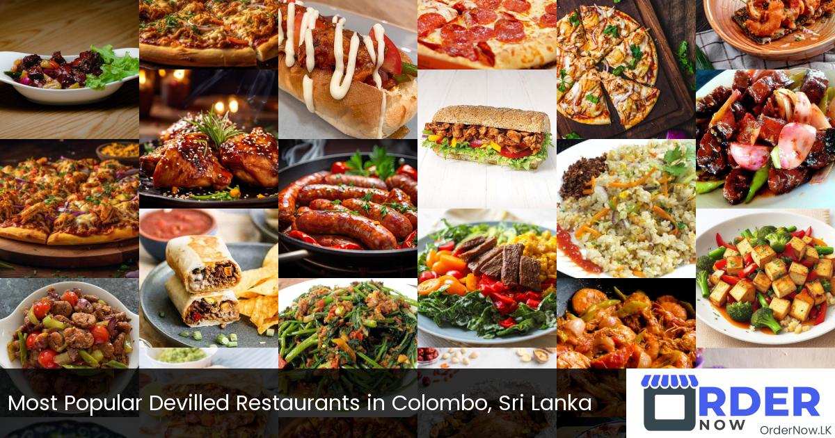 Most Popular Devilled Restaurants in Colombo, Sri Lanka