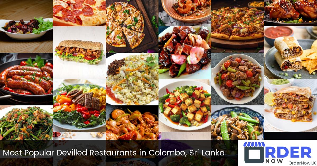 Most Popular Devilled Restaurants in Colombo, Sri Lanka