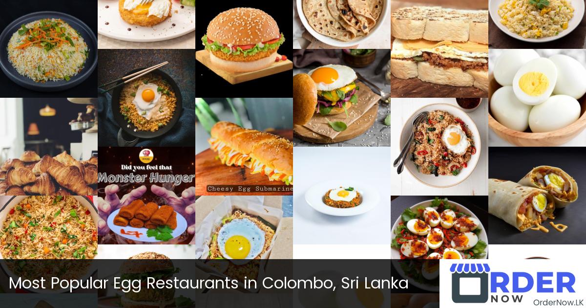 Most Popular Egg Restaurants in Colombo, Sri Lanka