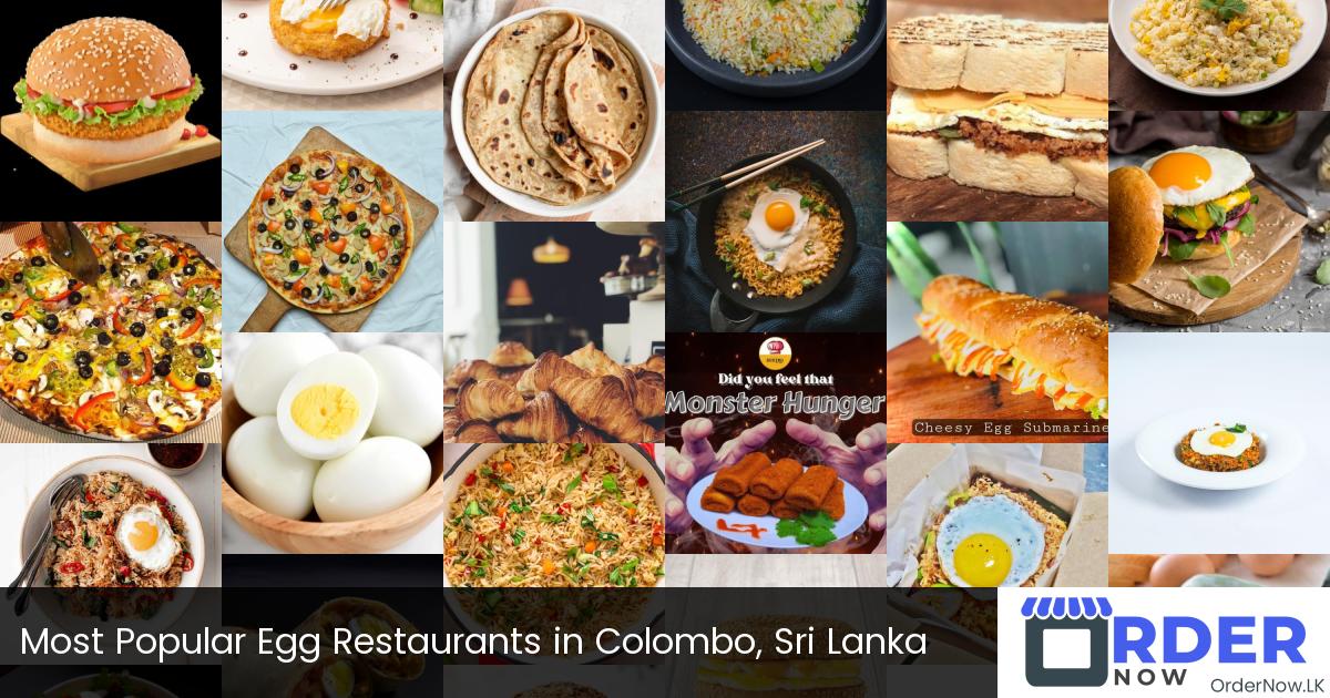 Most Popular Egg Restaurants in Colombo, Sri Lanka