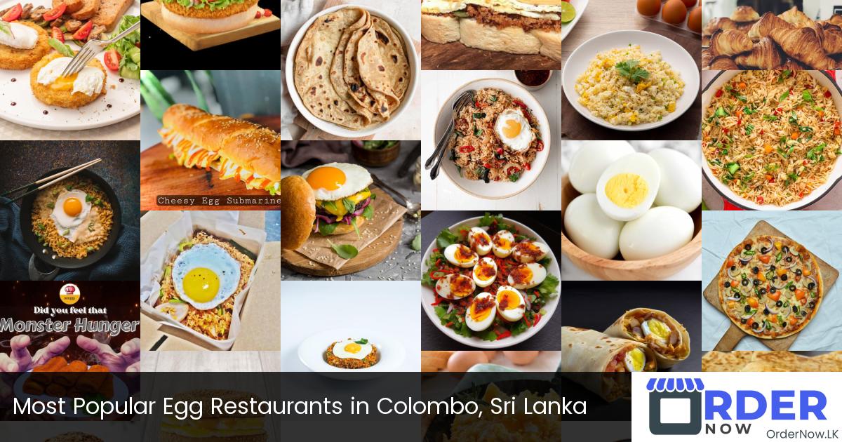 Most Popular Egg Restaurants in Colombo, Sri Lanka