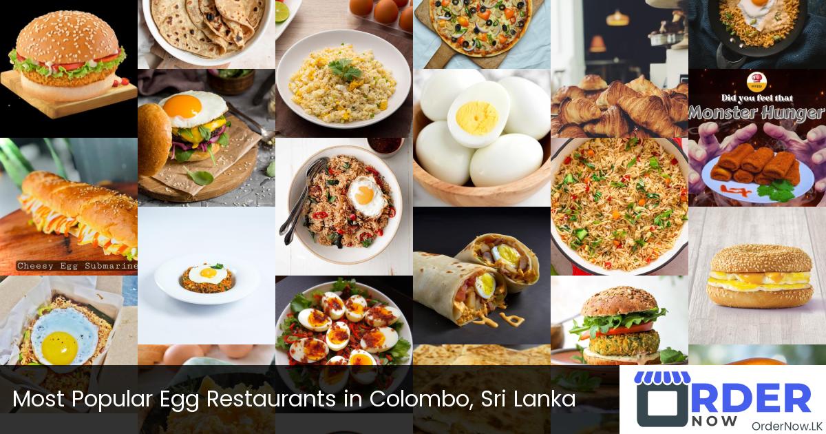 Most Popular Egg Restaurants in Colombo, Sri Lanka