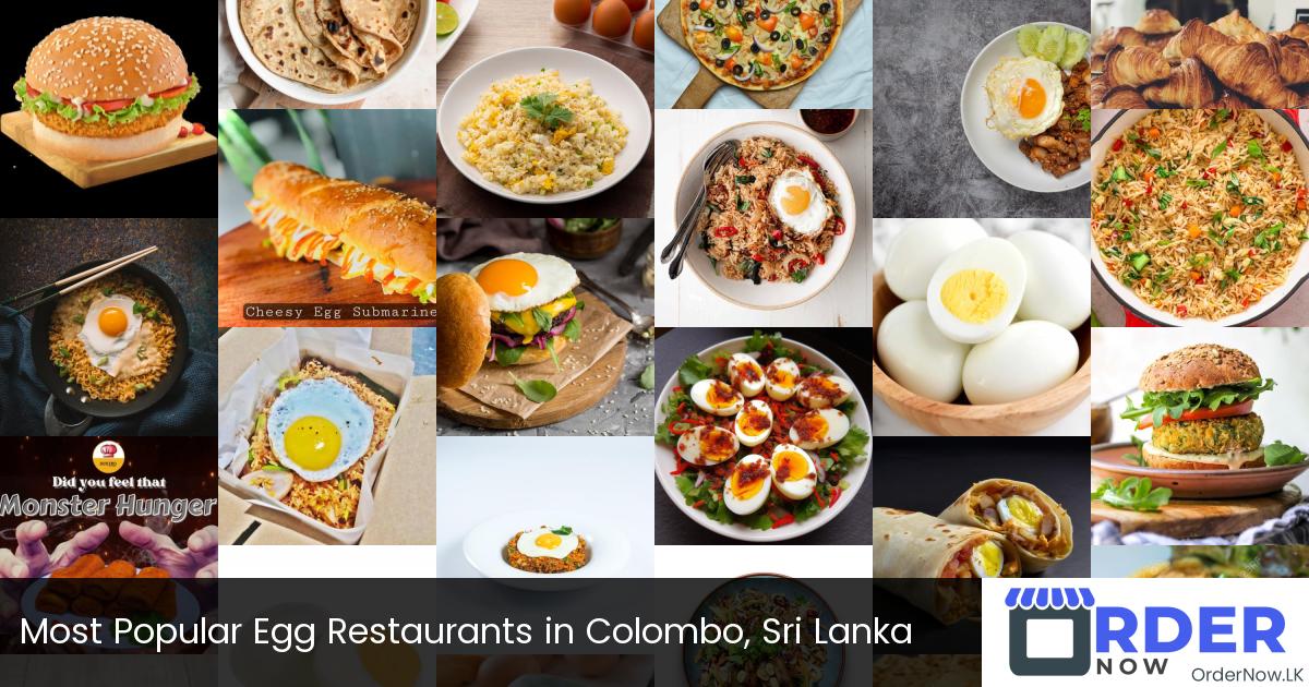 Most Popular Egg Restaurants in Colombo, Sri Lanka