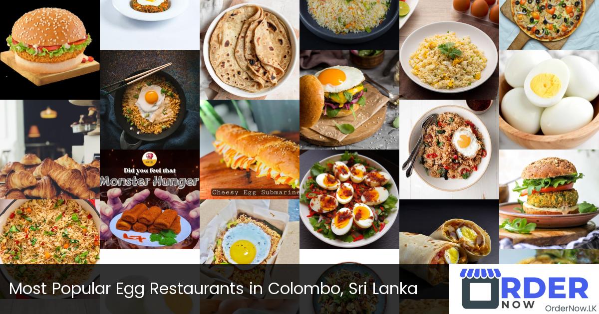 Most Popular Egg Restaurants in Colombo, Sri Lanka