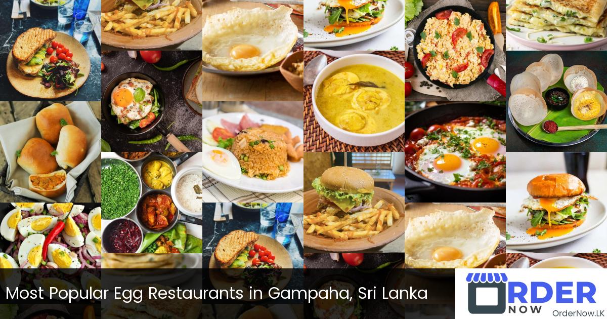 Most Popular Egg Restaurants in Gampaha, Sri Lanka