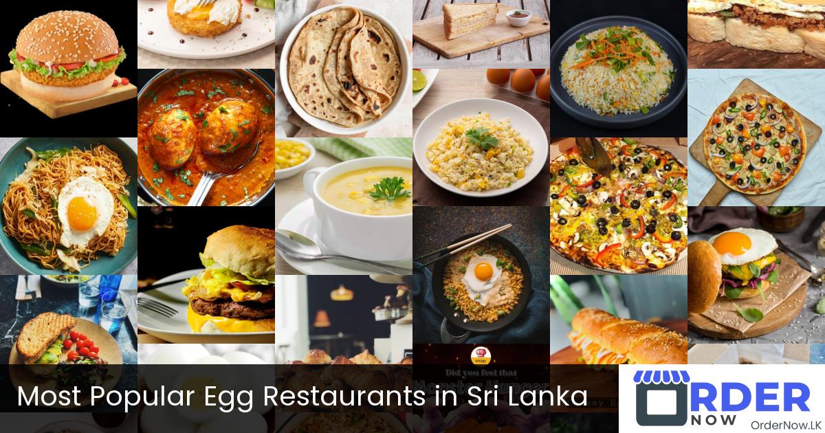 Most Popular Egg Restaurants in Sri Lanka
