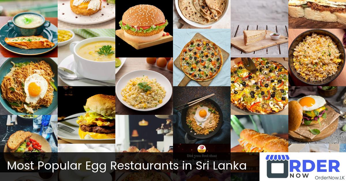 Most Popular Egg Restaurants in Sri Lanka