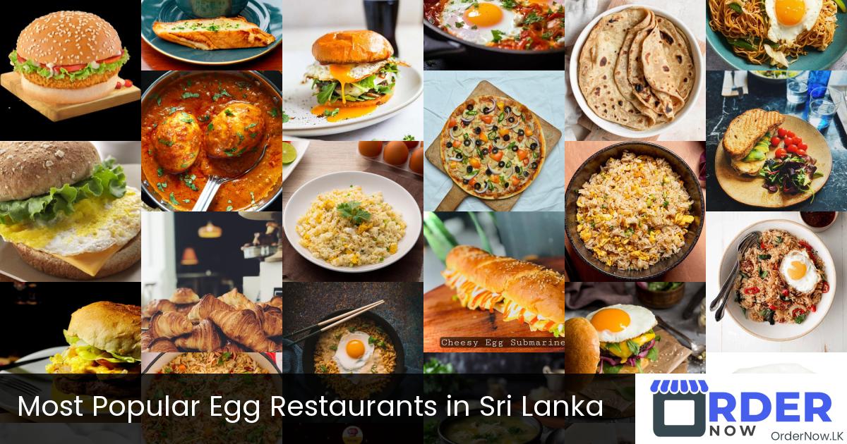 Most Popular Egg Restaurants in Sri Lanka