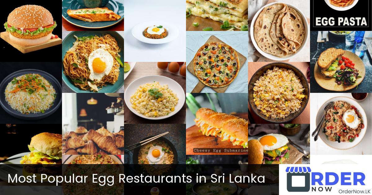 Most Popular Egg Restaurants in Sri Lanka