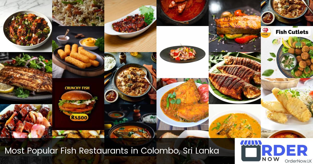 Most Popular Fish Restaurants in Colombo, Sri Lanka