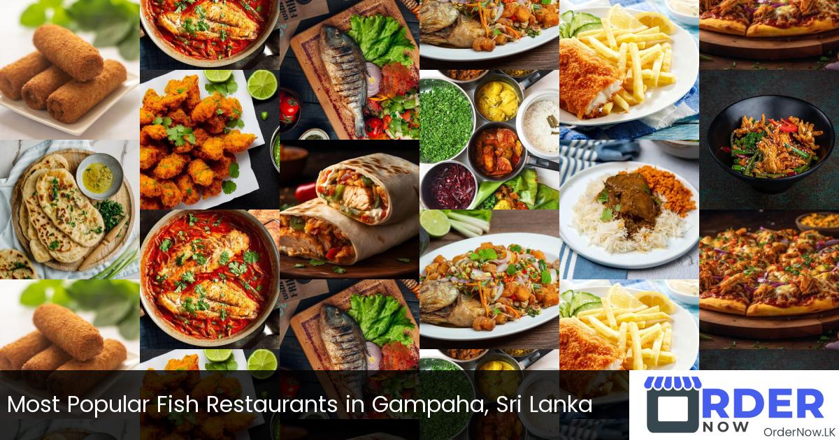 Most Popular Fish Restaurants in Gampaha, Sri Lanka