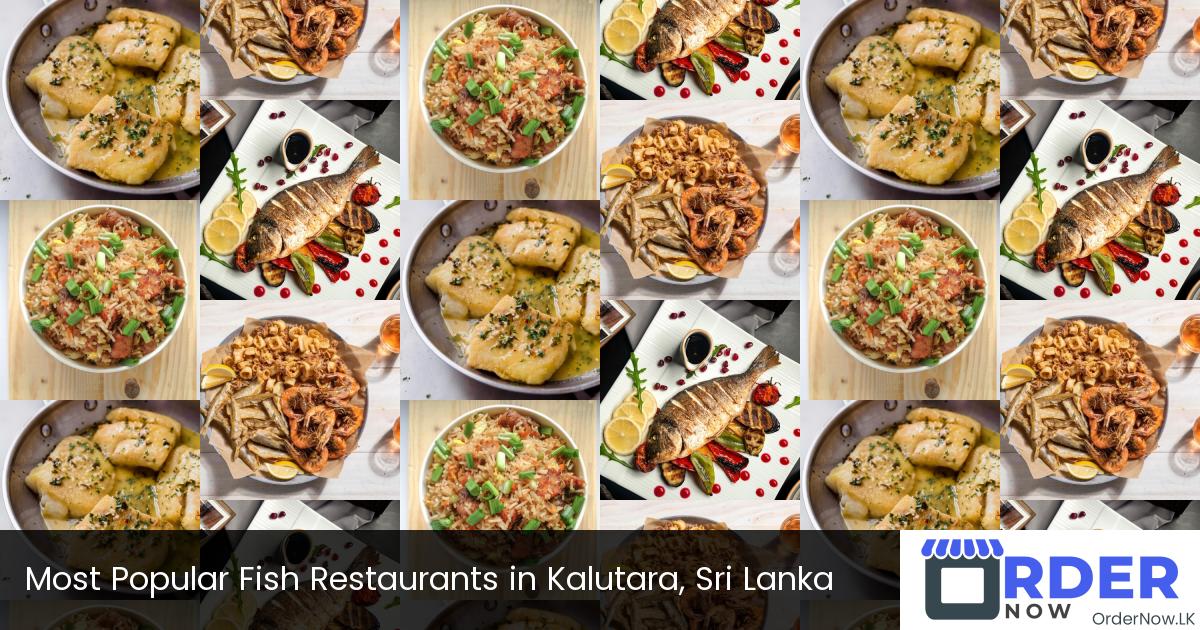 Most Popular Fish Restaurants in Kalutara, Sri Lanka