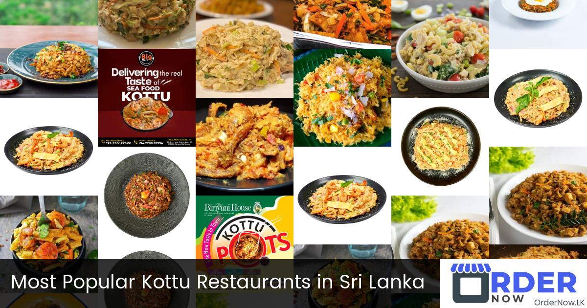 Most Popular Kottu Restaurants in Sri Lanka