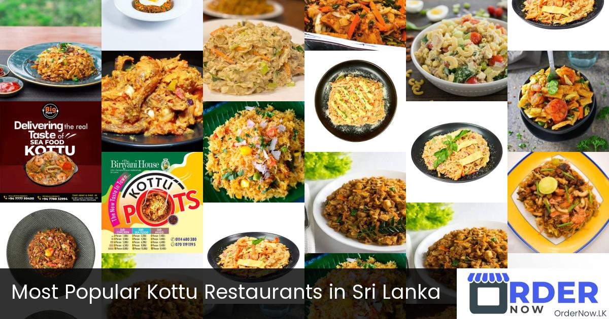 Most Popular Kottu Restaurants in Sri Lanka