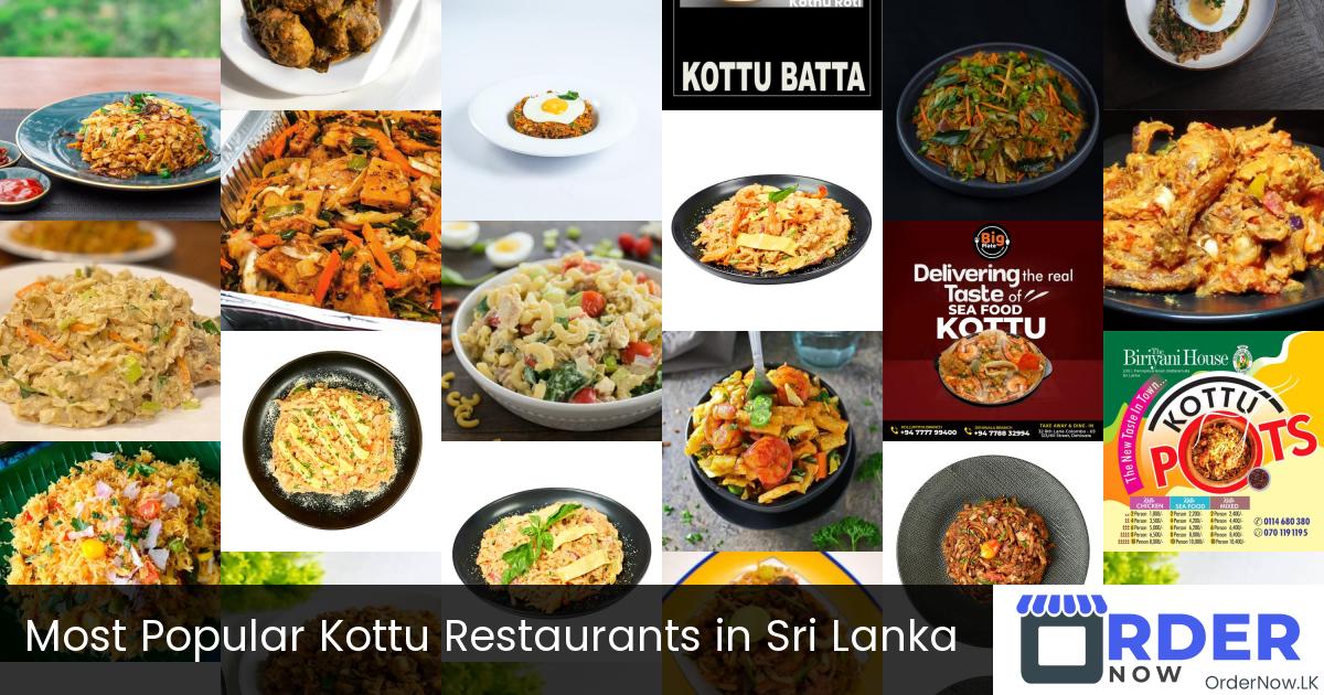 Most Popular Kottu Restaurants in Sri Lanka