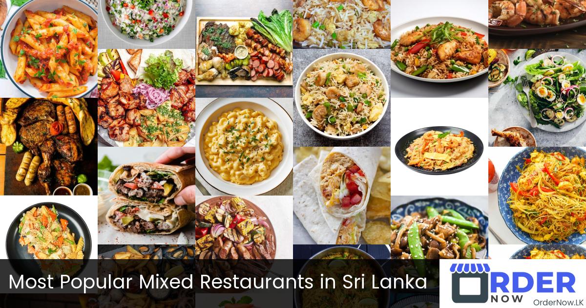 Most Popular Mixed Restaurants in Sri Lanka