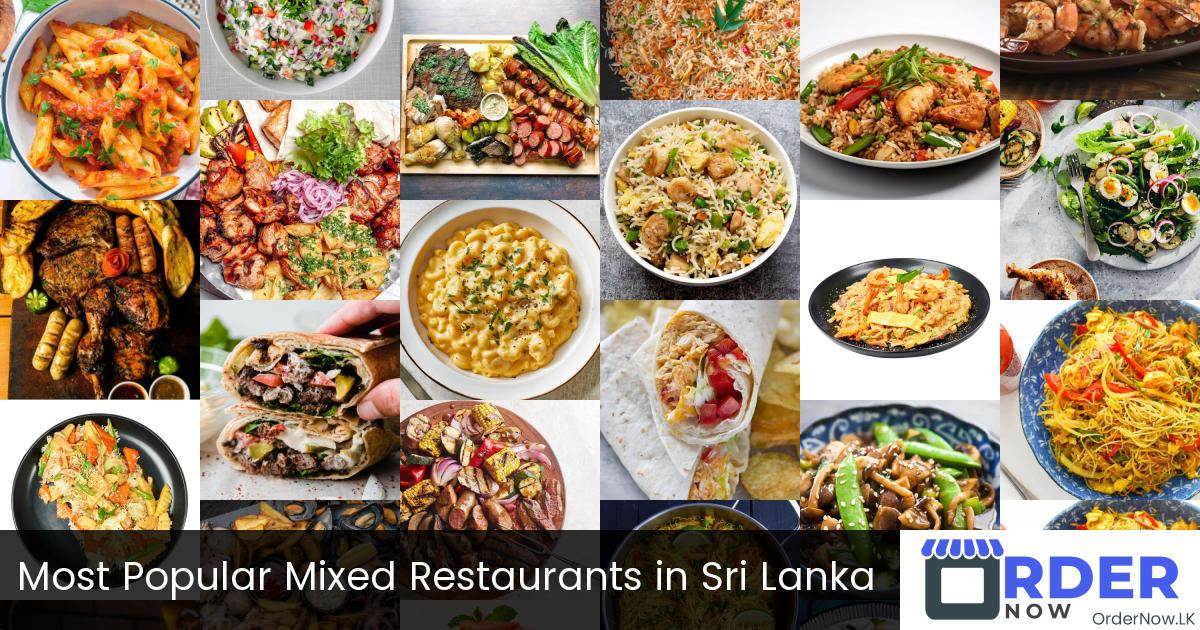Most Popular Mixed Restaurants in Sri Lanka