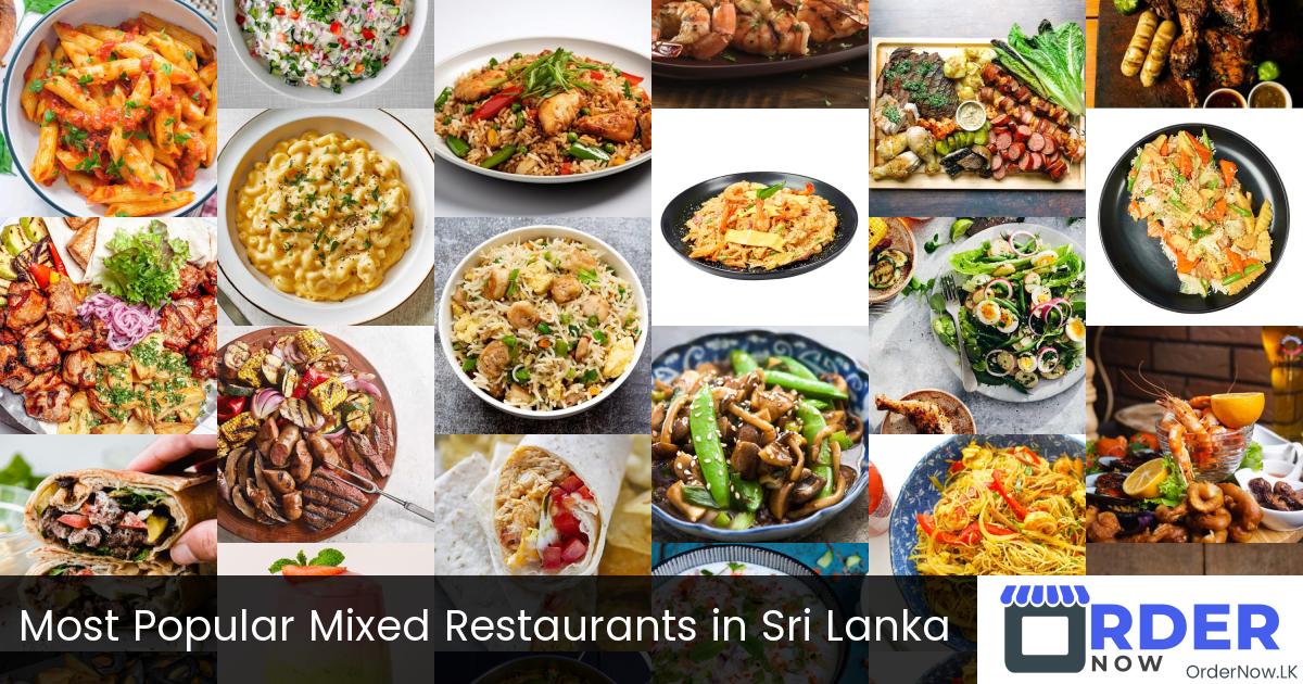 Most Popular Mixed Restaurants in Sri Lanka