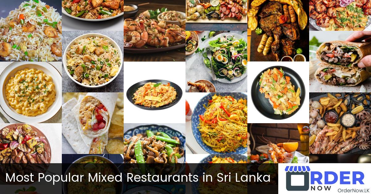 Most Popular Mixed Restaurants in Sri Lanka
