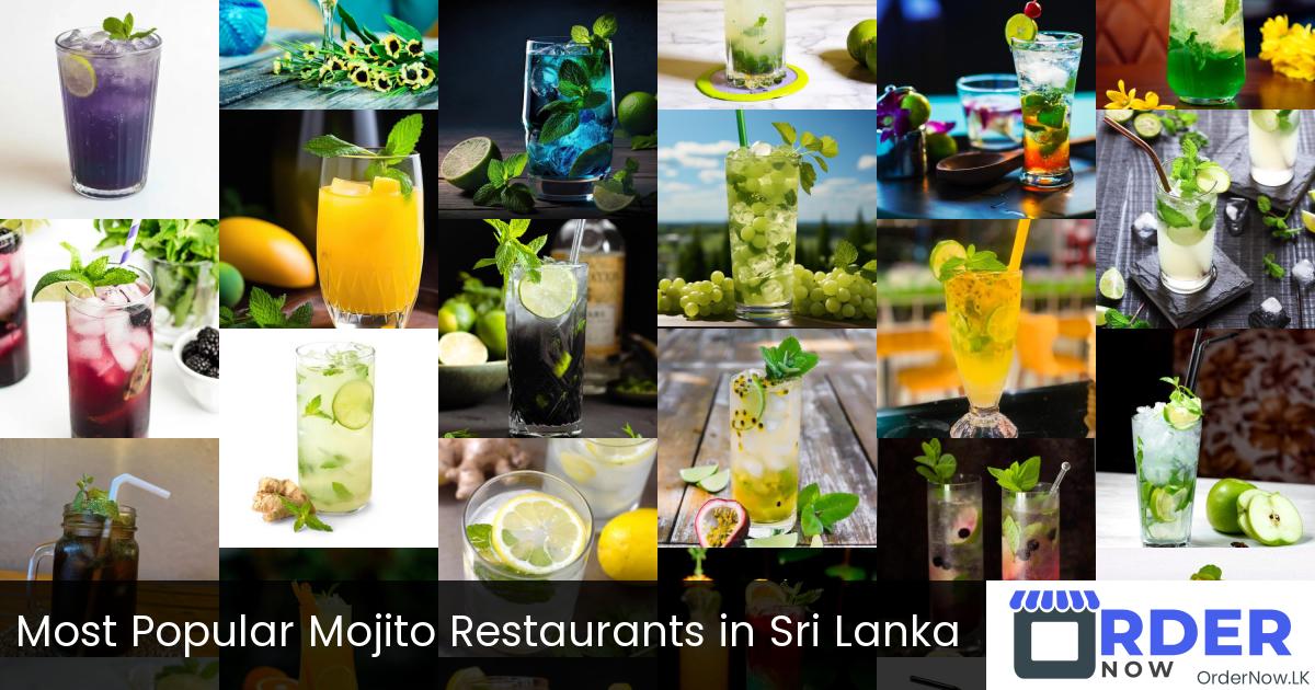 Most Popular Mojito Restaurants in Sri Lanka