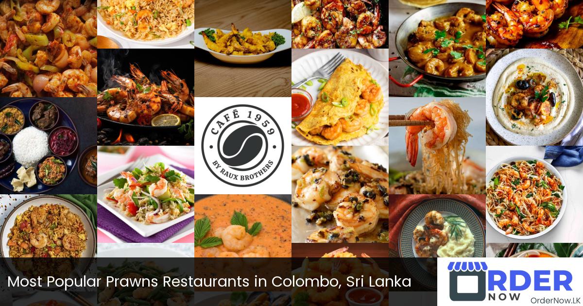 Most Popular Prawns Restaurants in Colombo, Sri Lanka