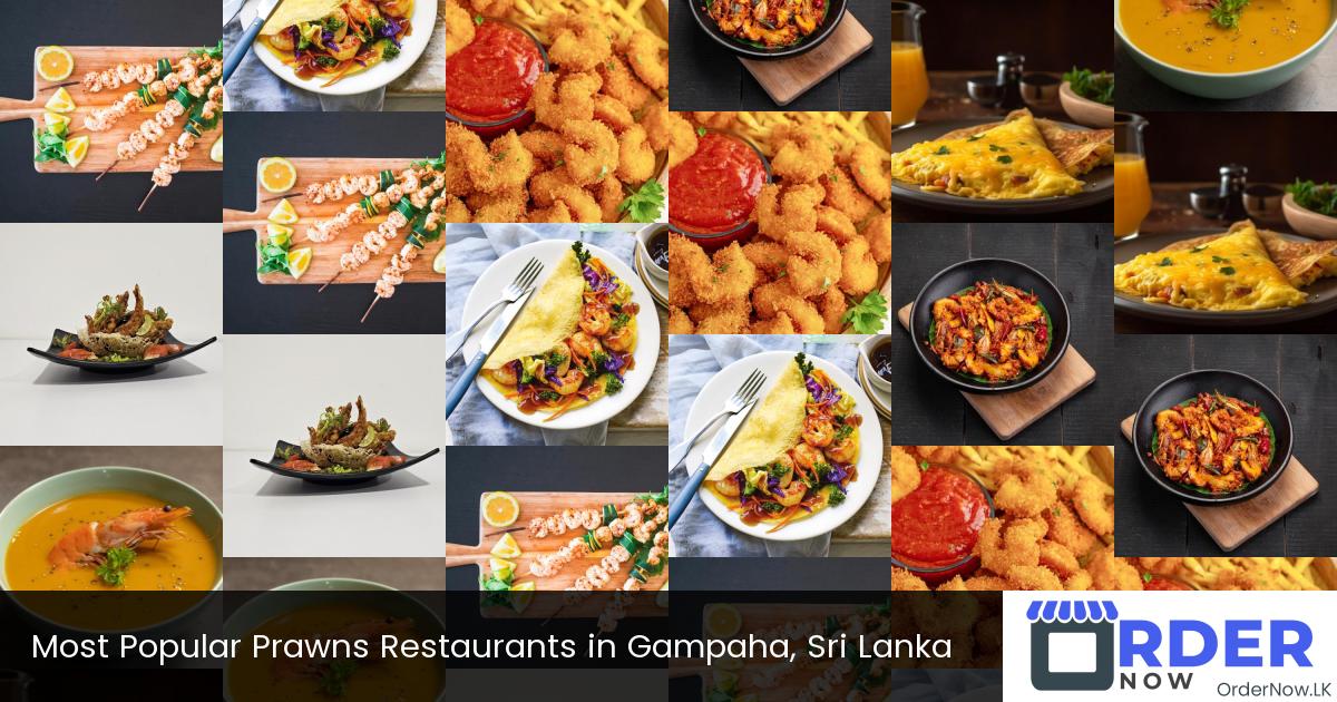 Most Popular Prawns Restaurants in Gampaha, Sri Lanka